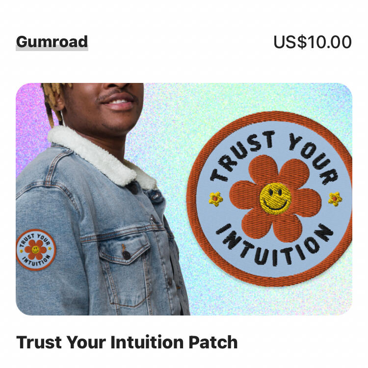 Trust Your Intuition Patch