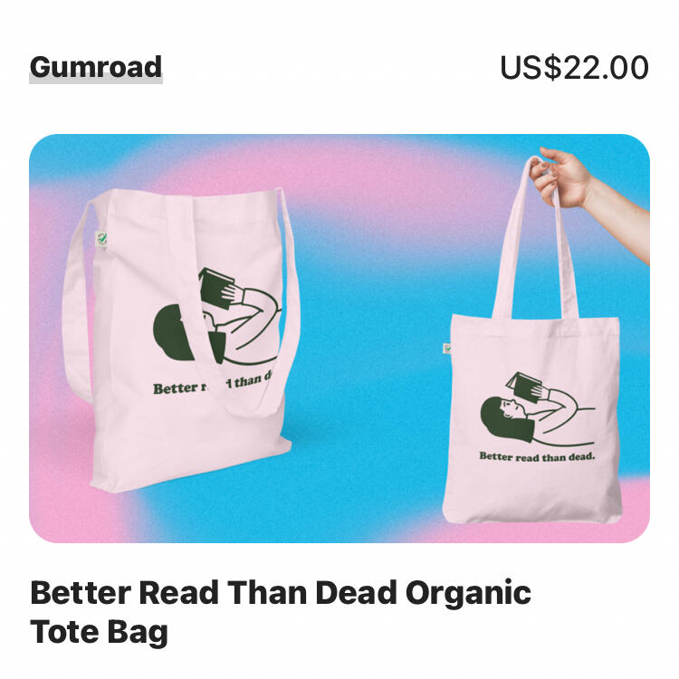 Better Read Than Dead Organic Tote Bag